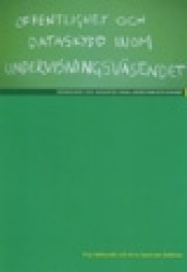 Offentlighet och dataskydd inom undervisningsväsendet