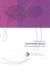 Selviytymisen polkuja  Opetusjärjestelyt oppilaan tukena