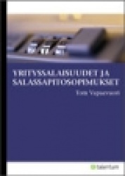 YRITYSSALAISUUDET JA SALASSAPITO-