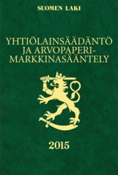Yhtiölainsäädäntö ja arvopaperimarkkinasääntely 2015