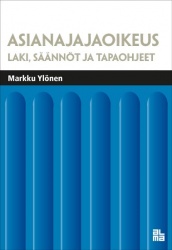 Asianajajaoikeus : laki, säännöt ja tapaohjeet