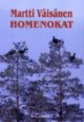 Homenokat: eränovelleja