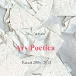 Ars Poetica : runot 2006-2013