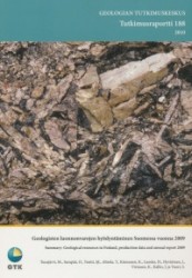 Geologisten luonnonvarojen hyödyntäminen Suomessa vuonna 2009