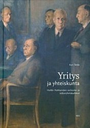 Yritys ja yhteiskunta - Heikki Huhtamäen verkosto- ja sidosryhmäsuhteet
