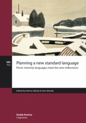 Planning a new standard language - Finnic minority languages meet the new millennium