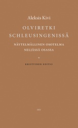 Olviretki Schleusingenissä - Kriittinen editio