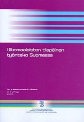 Ulkomaalaisten tilapäinen työnteko Suomessa