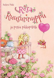 Rosa Ruusunnuppu ja postia pikkupöllölle