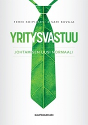 Yritysvastuu : johtamisen uusi normaali