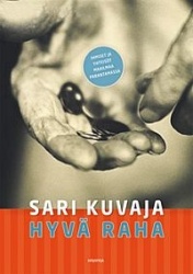 HYVÄ RAHA