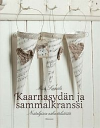 Kaarnasydän ja sammalkranssi - Nostalgisia askartelutöitä