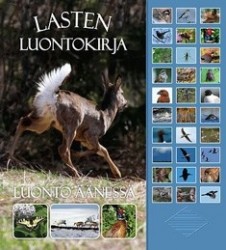Lasten luontokirja : luonto äänessä
