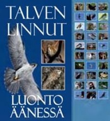Talven linnut : luonto äänessä