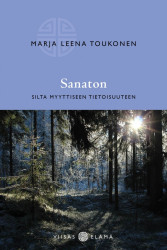 Sanaton : silta myyttiseen tietoisuuteen