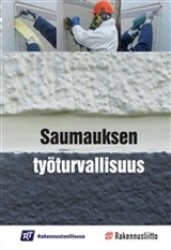 Saumauksen työturvallisuus
