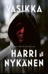 Vasikka : Komisario Ariel Kafka tutkii