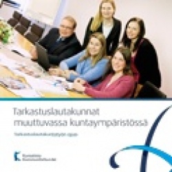 Tarkastuslautakunnat muuttuvassa kuntaympäristössä