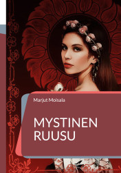 Mystinen Ruusu - Jeshuan ja Maria Magdalenan pyhä rakkaus