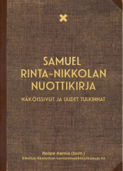 Samuel Rinta-Nikkolan nuottikirja : näköissivut ja uudet tulkinnat