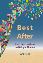 Best After - Basic Instructions on Being a Human