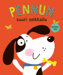 Pennun suuri seikkailu kurkistelukirja (luukkukirja)