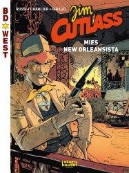 BD West 6. Jim Cutlass – Mies New Orleansista