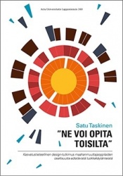 'Ne voi opita toisilta' : kasvatustieteellinen design-tutkimus maahanmuuttajaoppilaiden osallisuutta edistävistä luokkakäytäntei