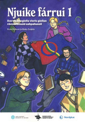 Njuike fárrui 1 (oppikirja) : davvisámegiella vieris giellan rávesolbmuid oahpahussii