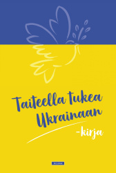 Taiteella tukea Ukrainaan