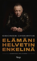 Elämäni Helvetin enkelinä