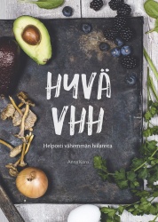 Hyvä VHH : Helposti vähemmän hiilareita