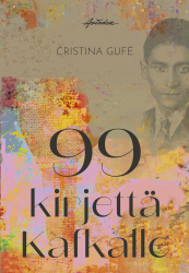 99 kirjetta Kafkalle