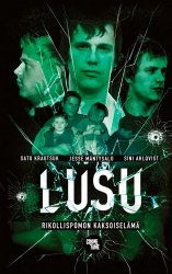 Lusu : Rikollispomon kaksoiselämä