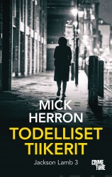 Todelliset tiikerit : Jackson Lamb 3