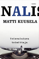 Journalisti : toisenlainen toimittaja