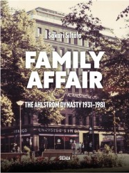 Family affair : the Ahlström dynasty in 1931–1981
