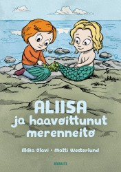 Aliisa ja haavoittunut merenneito