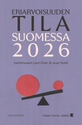 Eriarvoisuuden tila Suomessa 2026