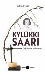 Kyllikki Saari : Paljastuksia suohaudasta
