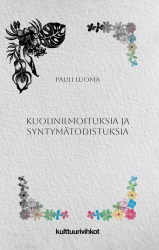 Kuolinilmoituksia ja syntymätodistuksia