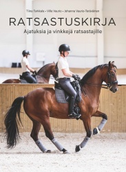 Ratsastuskirja — Ajatuksia ja vinkkejä ratsastajille