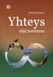 Yhteys elää tunteessa