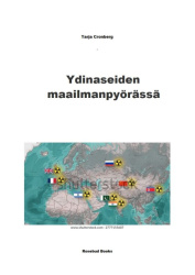 Ydinaseiden maailmanpyörässä