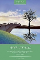 HYVÄ KYSYMYS: sosiaalityöntekijän asiakaskohtaisen työn sisältöä etsimässä 1960-luvulla