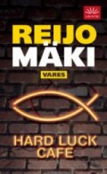 Hard Luck Cafe