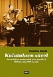 Kulutuksen sävel (sis. DVD)