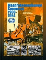 Maanrakennuskoneet Suomessa 1960-1964