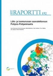 Lähi- ja luomuruoan saavutettavuus Pohjois-Pohjanmaalla : RuokaGIS-hankkeen loppuraportti