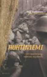 HUHTINIEMI : 400 kadonneen miehen mysteeri